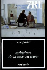 Esthétique de la mise en scène