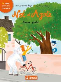 Noé et Azote. Vol. 11. Fausse piste !