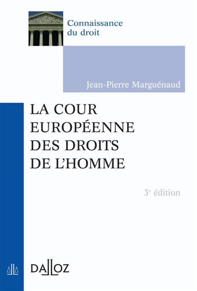 La Cour européenne des droits de l'homme