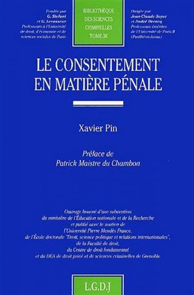 Le consentement en matière pénale