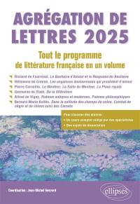 Agrégation de lettres 2025 : tout le programme de littérature française en un volume