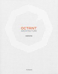 Octant architecture : contextes