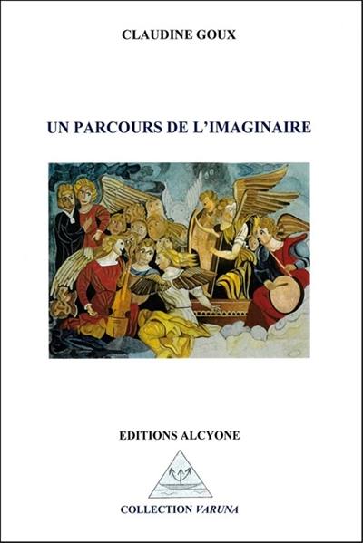 Un parcours de l'imaginaire