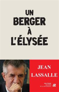 Un berger à l'Elysée