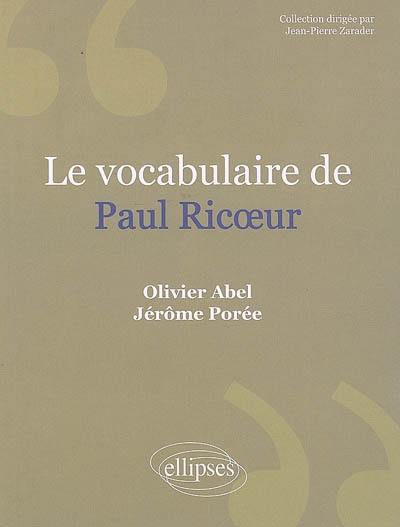 Le vocabulaire de Paul Ricoeur