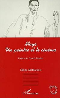 Mayo, un peintre et le cinéma