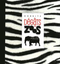 Dégâts des zoos