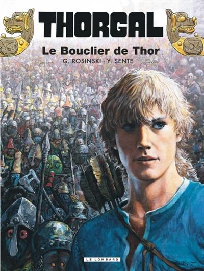 Thorgal. Vol. 31. Le bouclier de Thor