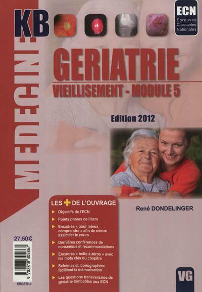 Gériatrie, vieillissement, module 5 : ECN, épreuves classantes nationales