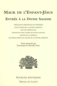 Entrée à la divine sagesse