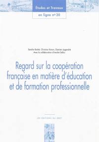 Regard sur la coopération française en matière d'éducation et de formation professionnelle