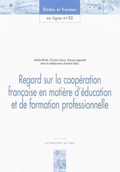 Regard sur la coopération française en matière d'éducation et de formation professionnelle