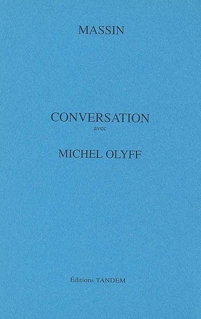 Conversation avec Michel Olyff