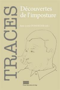 Traces, n° 27. Découvertes de l'imposture