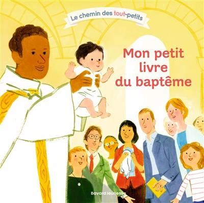 Mon petit livre du baptême