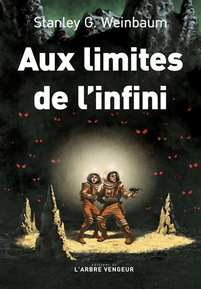 Aux limites de l'infini : et autres nouvelles choisies