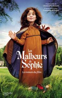 Les malheurs de Sophie : d'après l'oeuvre de la comtesse de Ségur