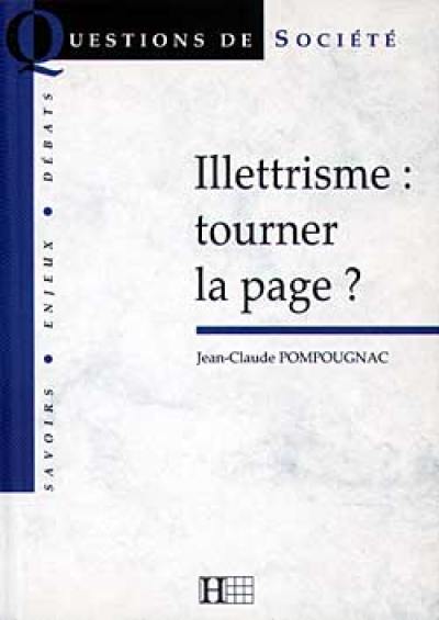 L'illettrisme : tourner la page ?