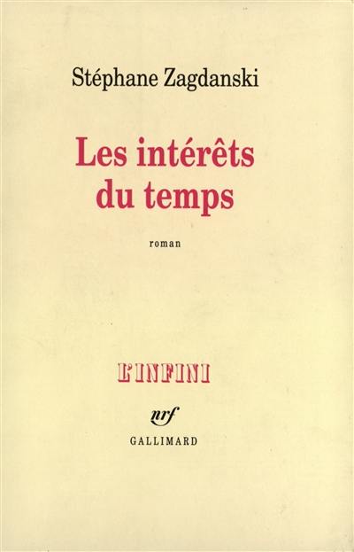 Les intérêts du temps