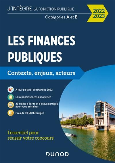 Les finances publiques : contexte, enjeux, acteurs : catégories A et B, 2022-2023