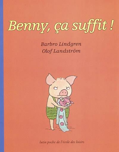 Benny, ça suffit !