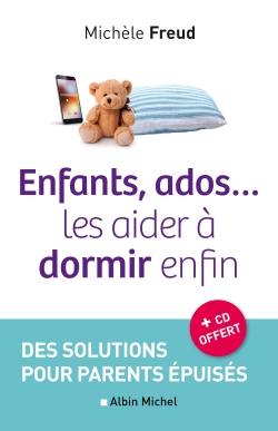 Enfants, ados... les aider à dormir enfin : des solutions pour parents épuisés