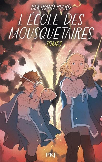 L'école des mousquetaires. Vol. 3. La confrérie de la Tulipe noire