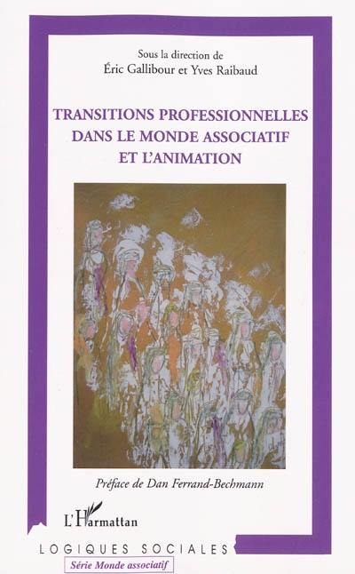 Transitions professionnelles dans le monde associatif et l'animation