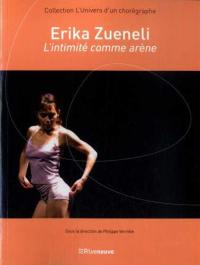 Erika Zueneli, l'intimité comme arène