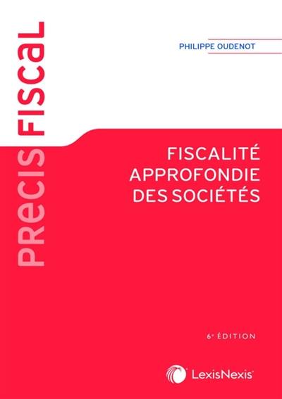 Fiscalité approfondie des sociétés