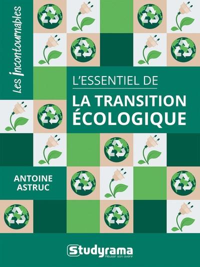 L'essentiel de la transition écologique