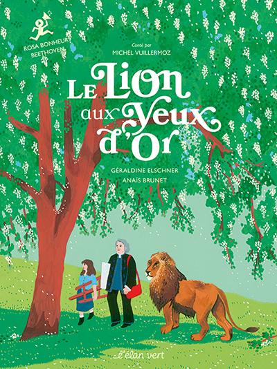 Le lion aux yeux d'or : Rosa Bonheur