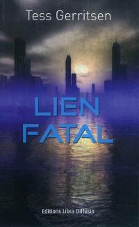 Lien fatal