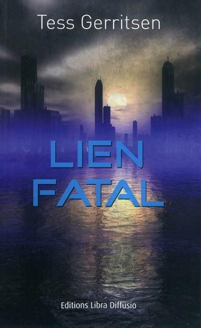 Lien fatal