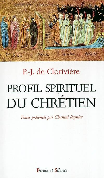 Profil spirituel du chrétien