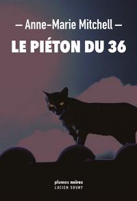 Le piéton du 36