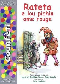 Rateta e lou pichin ome rouge