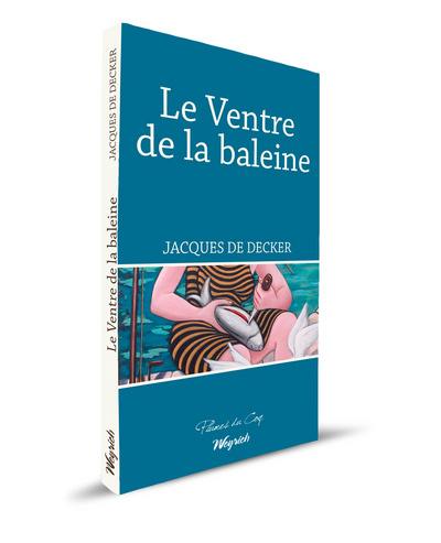 Le ventre de la baleine