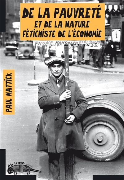 De la pauvreté et de la nature fétichiste de l'économie