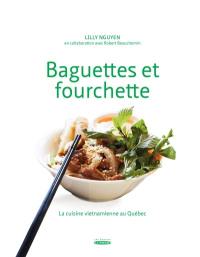 La cuisine vietnamienne au Québec 1