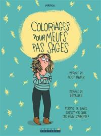 Coloriages pour meufs pas sages