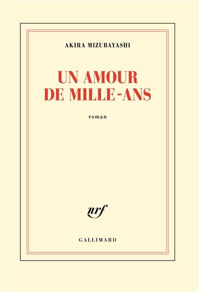 Un amour de mille-ans