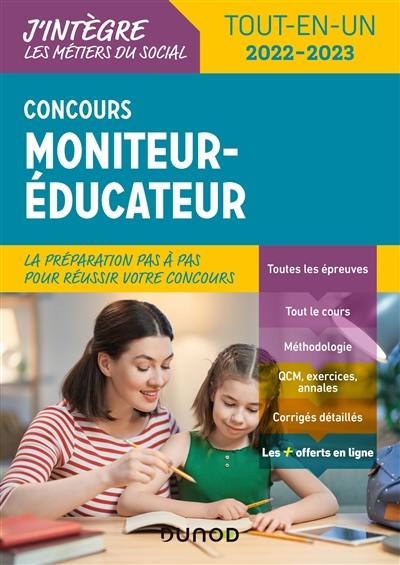 Concours moniteur-éducateur : tout-en-un : 2022-2023