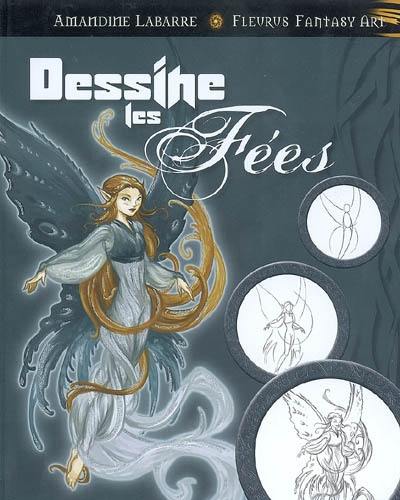 Dessine les fées