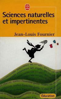 Sciences naturelles et impertinentes