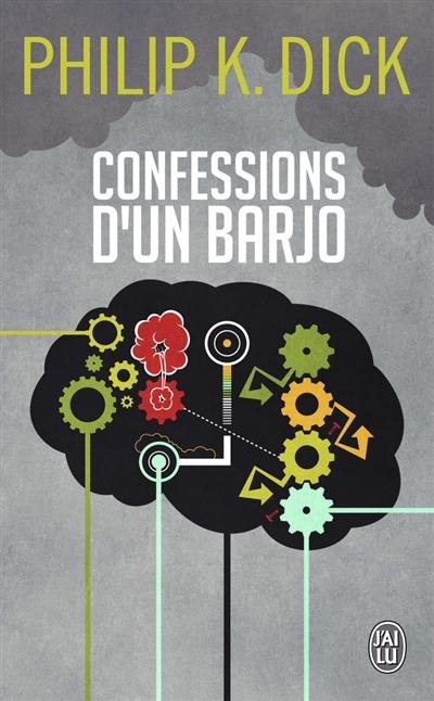 Confessions d'un barjo