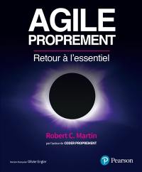 Agile proprement : retour à l'essentiel