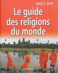 Le guide des religions du monde