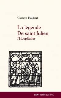 La légende de saint Julien l'Hospitalier