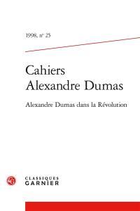 Alexandre Dumas dans la révolution